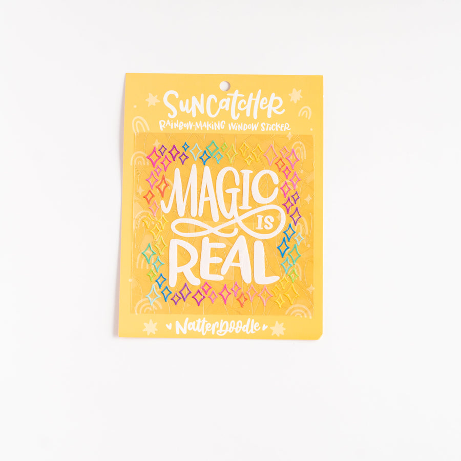 Magic Is Real Suncatcher