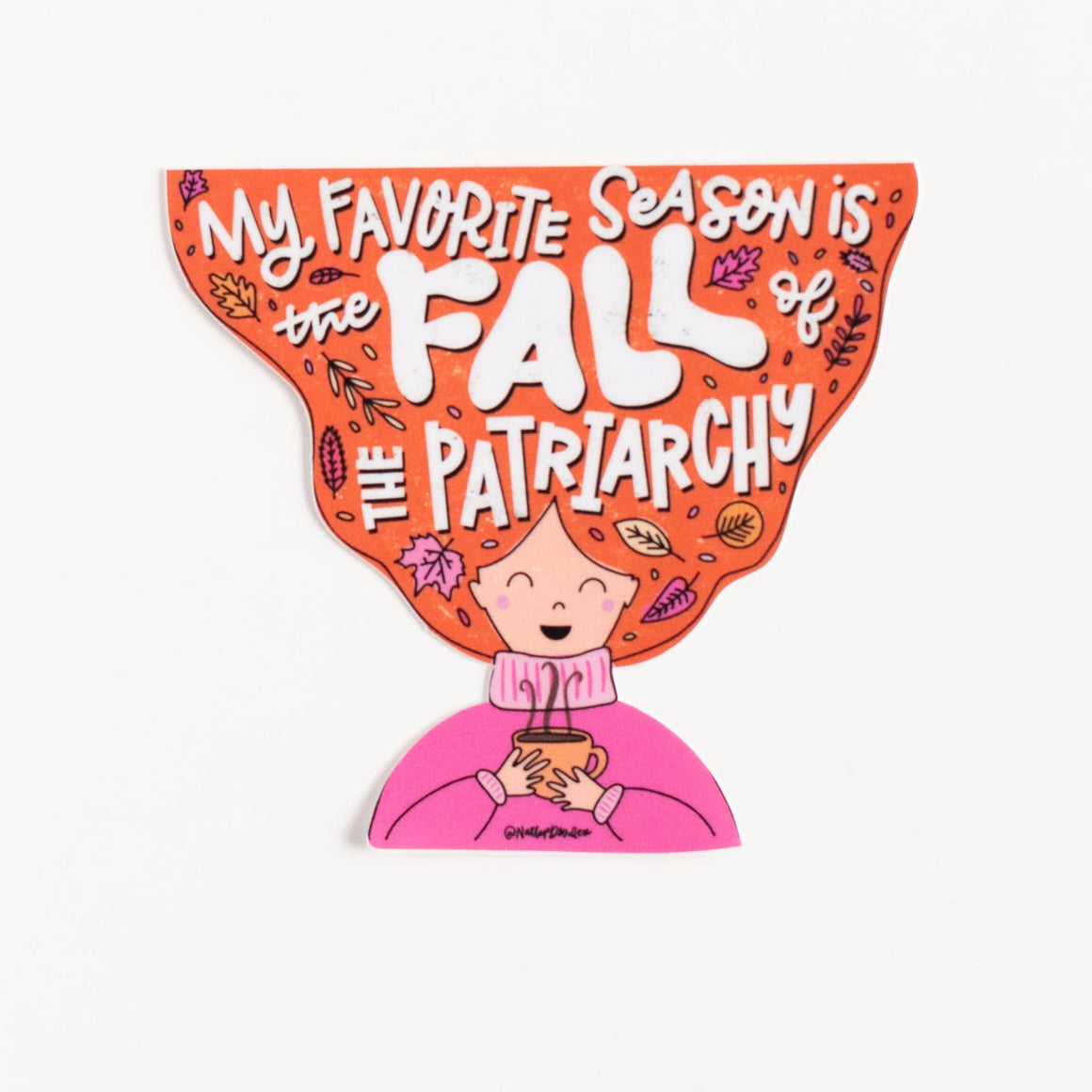 Product with text 'My Favorite Season is Fall, the Patriarch' on a white background