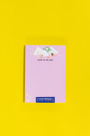 Come at Me Bro Goose Notepad
