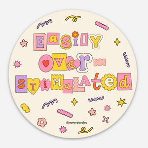 Easily Overstimulated Sticker