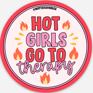 Hot Girls Go to Therapy Sticker