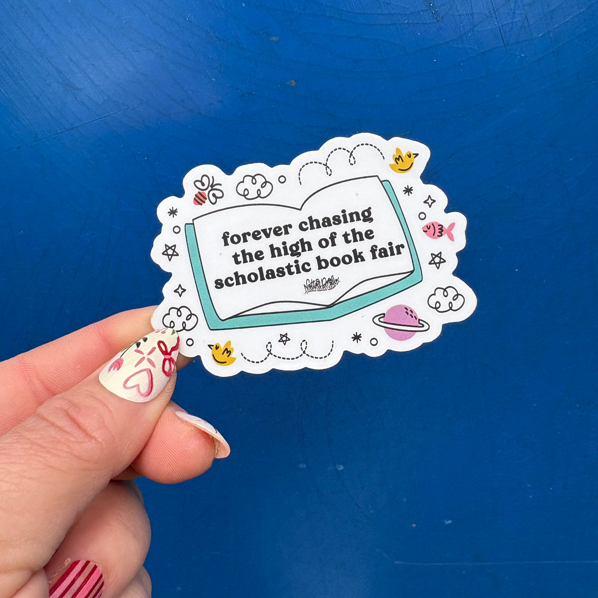 Forever Chasing the High of the Scholastic Book Fair Sticker