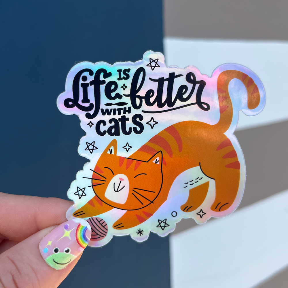 Life is Better With Cats Sticker