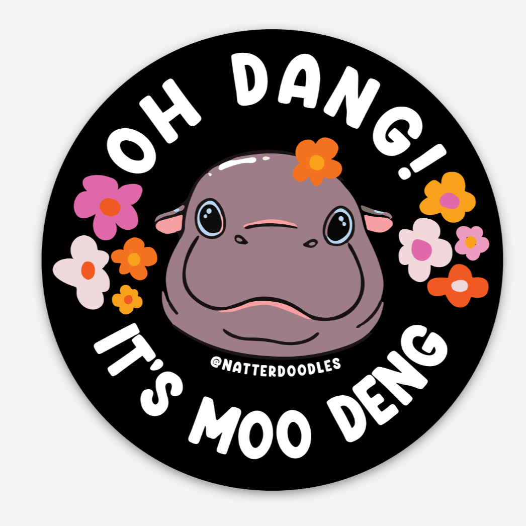 Oh Dang! It's Moo Deng Baby Pygmy Hippo Sticker