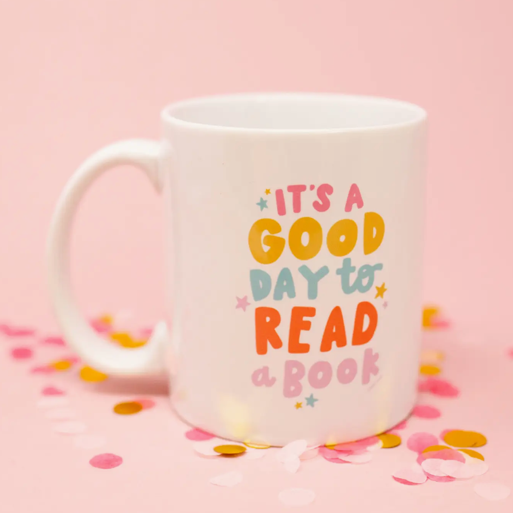 It's a Good Day to Read a Book Mug