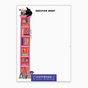 Shelfish Brat Cat Notepad
