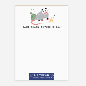 Same Trash Different Day Opossum Notepad