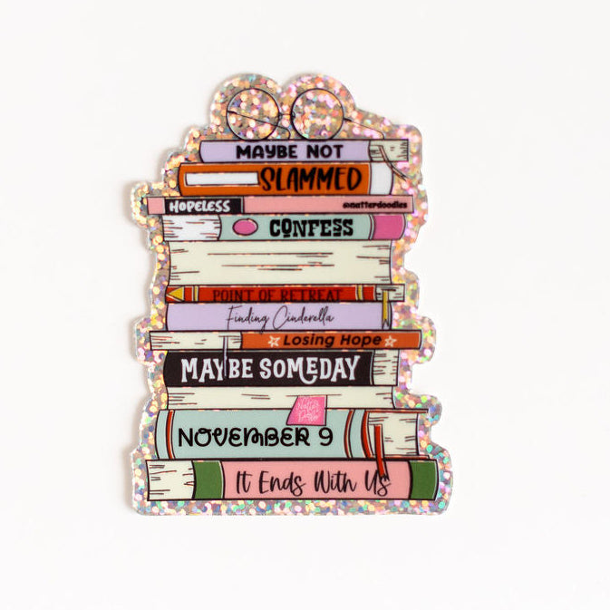 Colleen Hoover Book Stack Sticker – It Ends With Us Glitter Vinyl Book Lover Fan Gift
