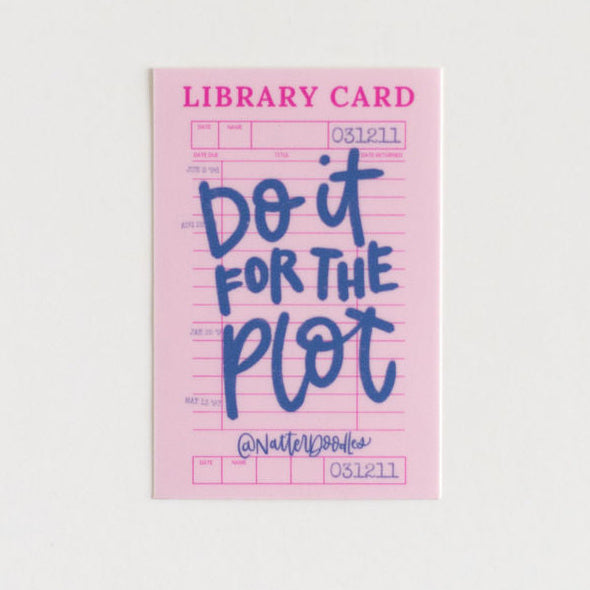 Do It for the Plot Twist – Story Lover Vinyl Sticker