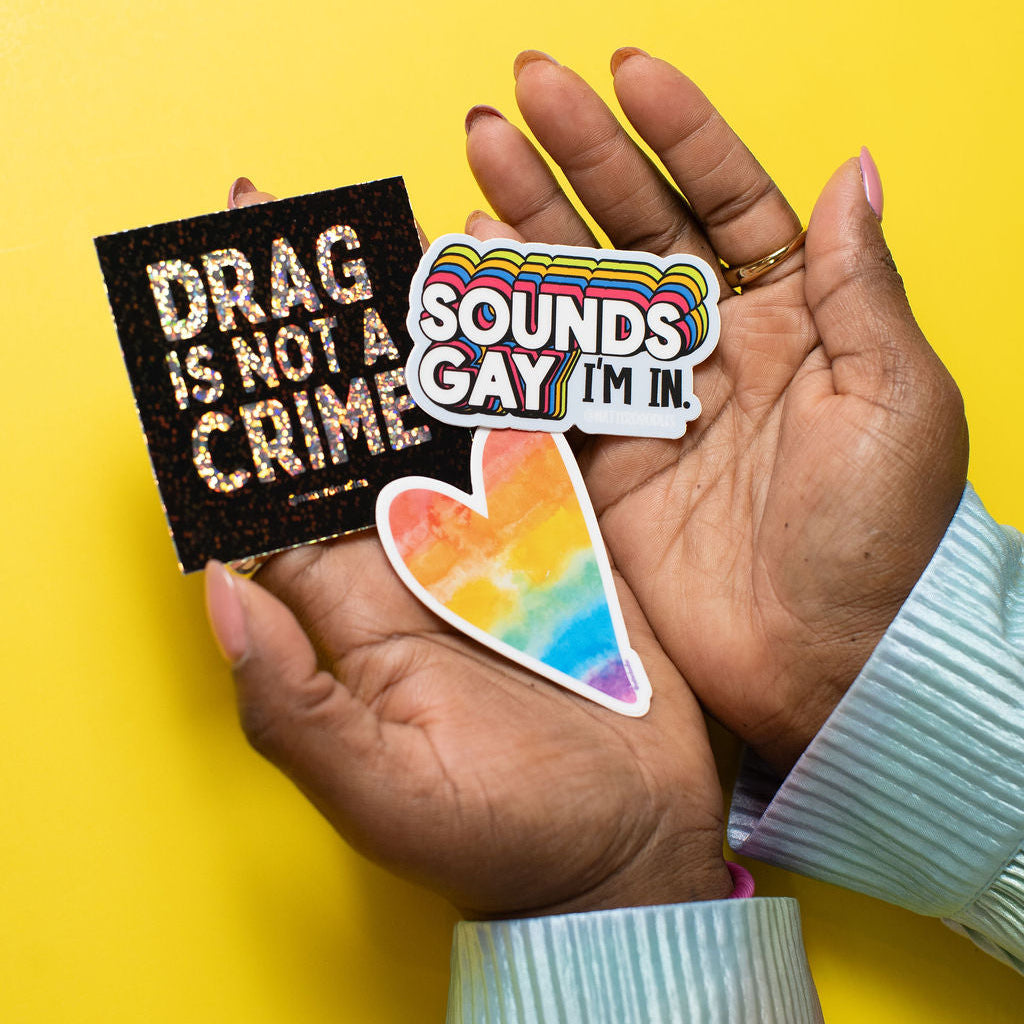 Sounds Gay I’m In Sticker