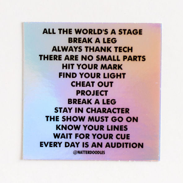 Theatre Speak Holographic Sticker – Drama Kid Vinyl Decal for Actors Tech Crew & Stage Fans
