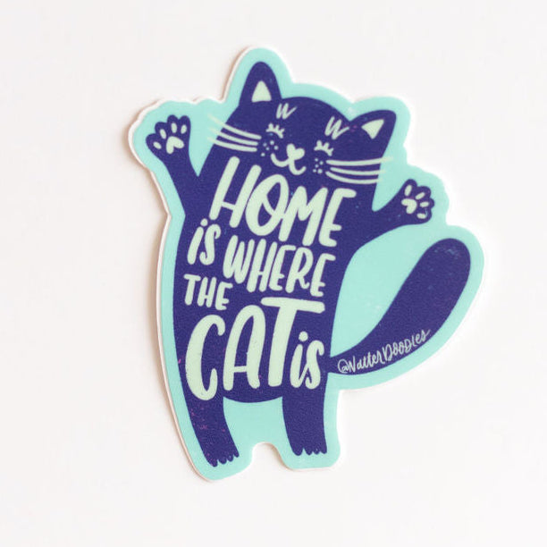 Home Is Where the Cat Is Sticker – Cute Cat Lover Vinyl Waterproof Die Cut Pet Parent Decal