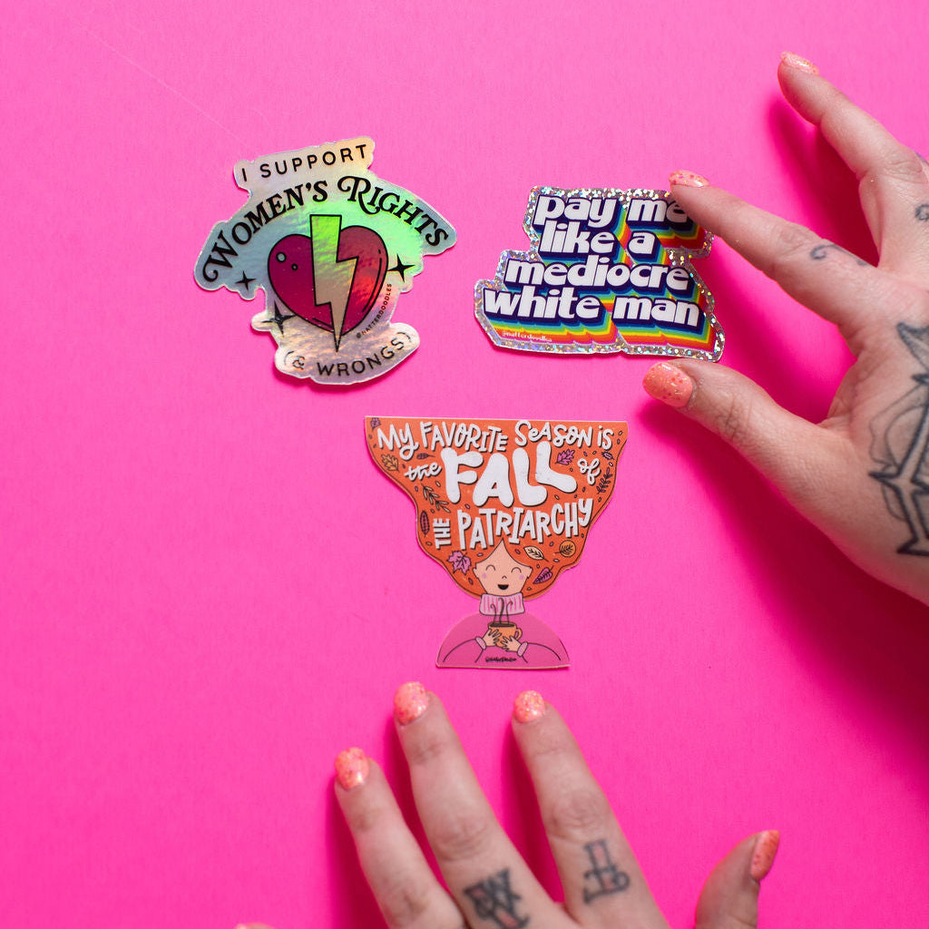 Pay Me Like a Mediocre White Man Sticker