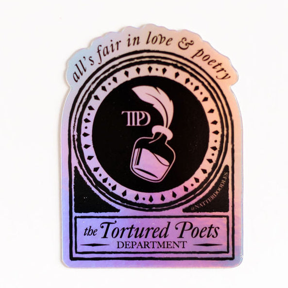 The Tortured Poets Department Taylor Swift Sticker – Holographic All Is Fair in Love & Poetry