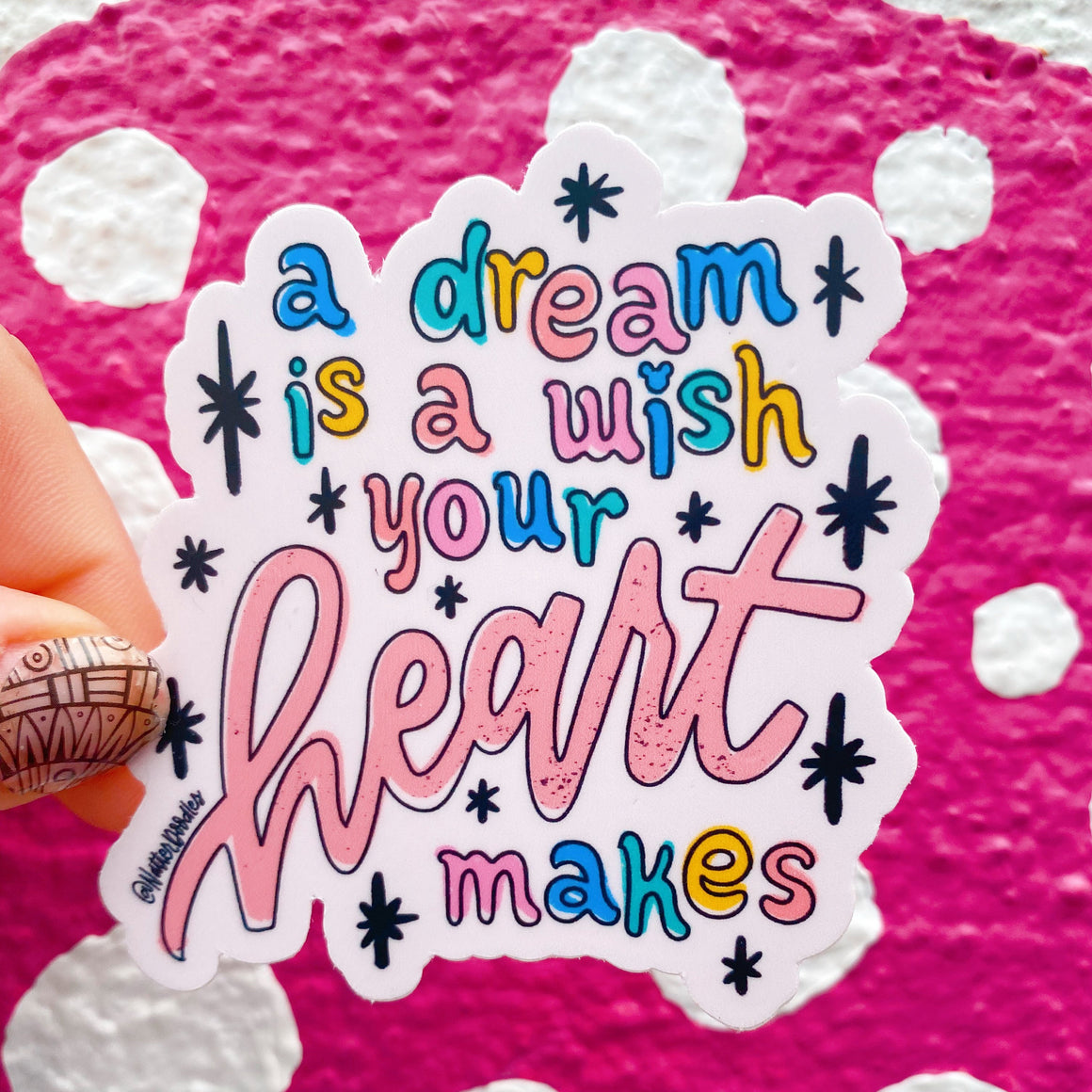 A Dream is A Wish Your Heart Makes