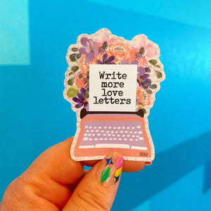 Write More Love Letters