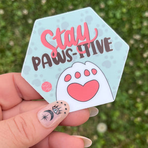 Stay Paw-sitive
